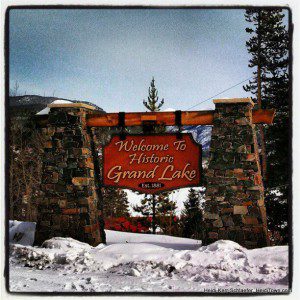 Welcome to Historic Grand Lake sign HeidiTown.com