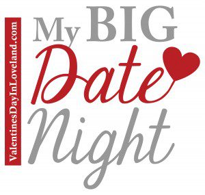My Big Date Night logo ValentinesDayinLoveland.com HeidiTown.com